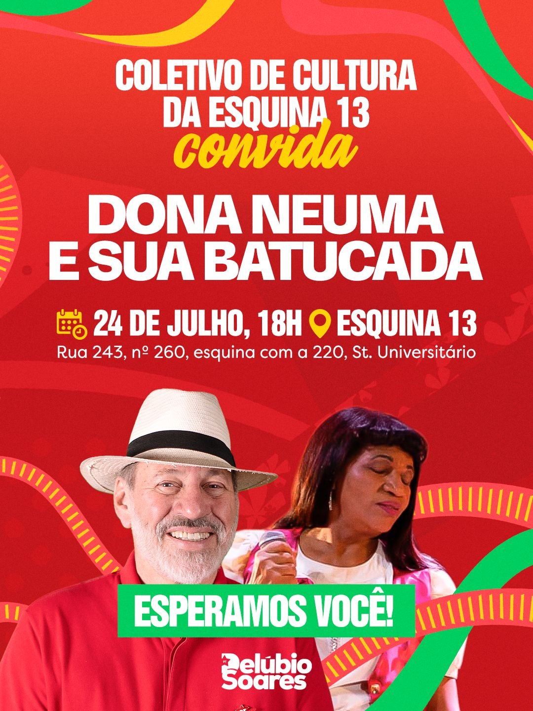 Convite para o evento Coletivo de Cultura da Esquina 13 com Dona Neuma e sua Batucada